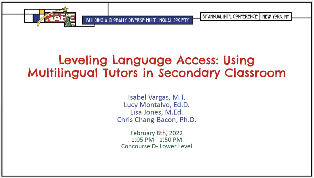 Title card from a conference presentation, "Leveling Language Access: Using Multilingual Tutors in Secondary Classrooms."